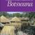 Culture And Customs Of Botswana (2006)